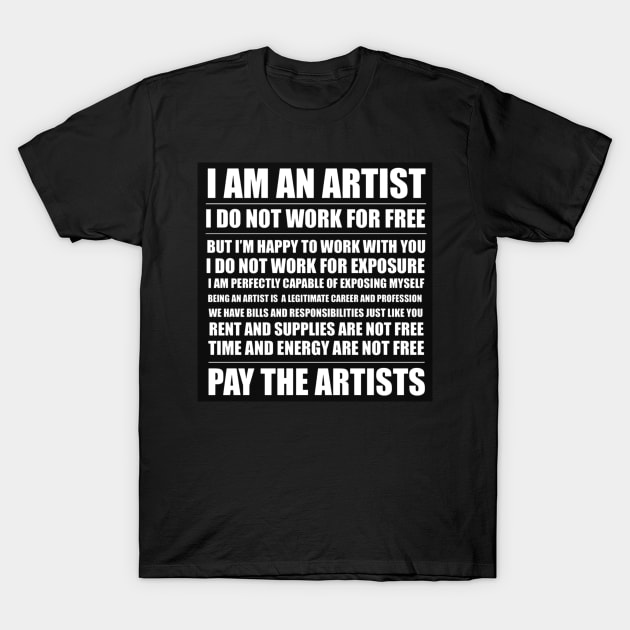 I Am An Artist T-Shirt by cranky store